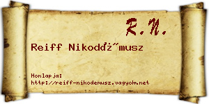 Reiff Nikodémusz névjegykártya